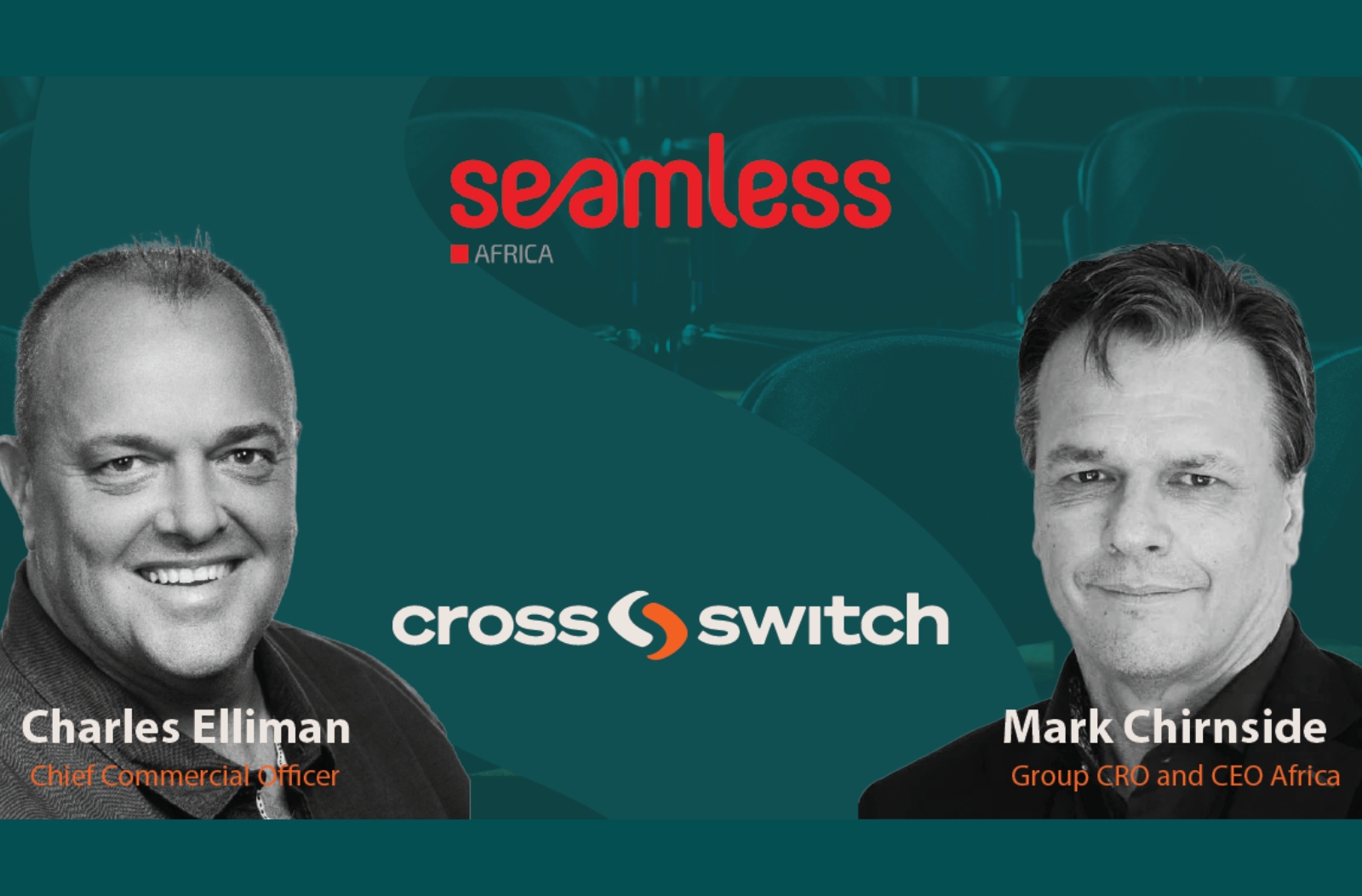 Cross Switch at Seamless Africa 2025, orchestrating growth in payments.